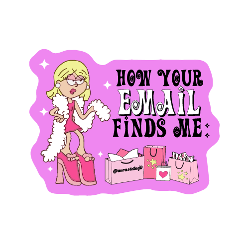 Sticker - How your email finds me